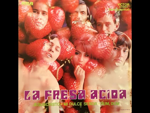 La Fresa Ácida Psicodelia