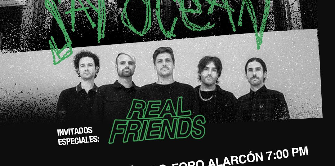 SAY OCEAN prepara una Posada con Real Friends en el Foro Alarcón